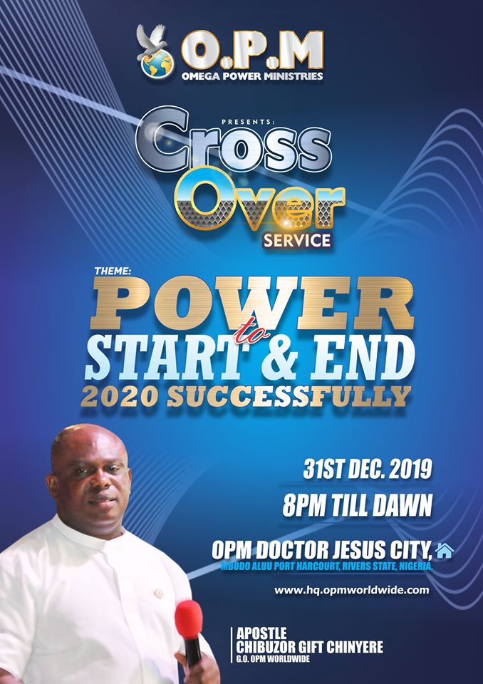 2023 CROSS-OVER NIGHT - Omega Power Ministries (OPM Headquarters)